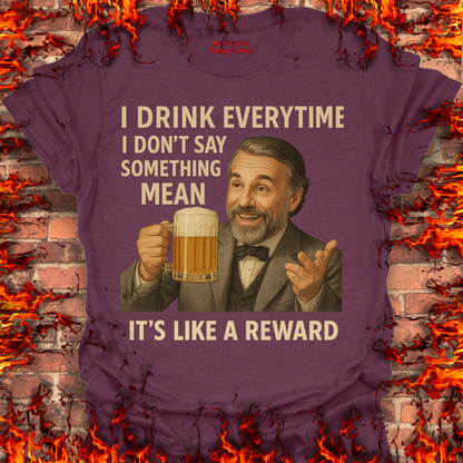 I Drink Everytime