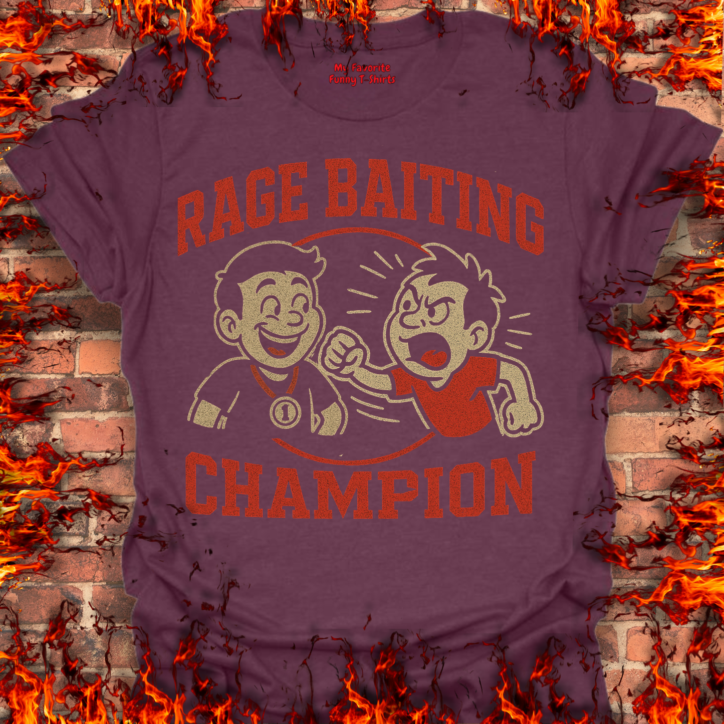 Rage Baiting Champion