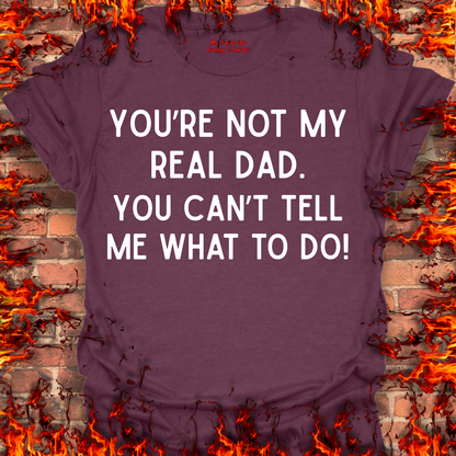 Not My Real Dad