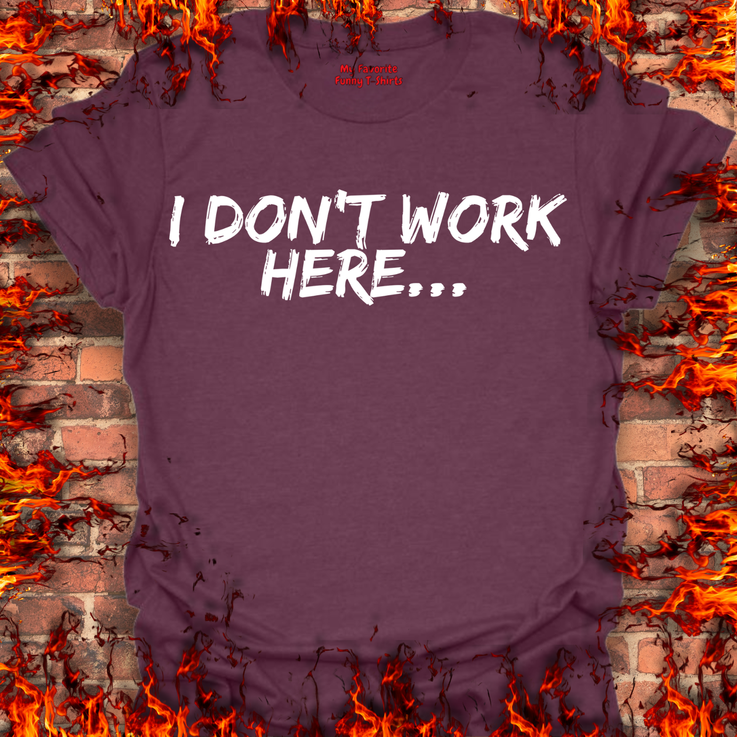 Don't Work Here
