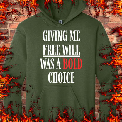 Free Will Was A Bold Choice