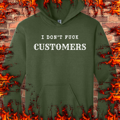 I Don't Fuck Customers