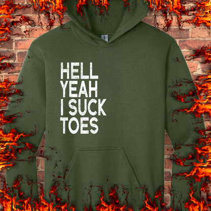 Hell Yeah I Suck Toes
