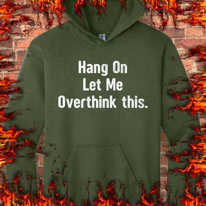 Let Me Overthink This