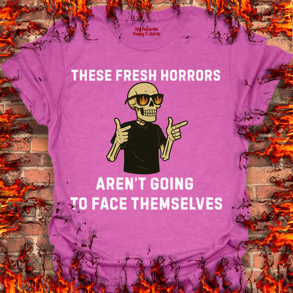These Fresh Horrors
