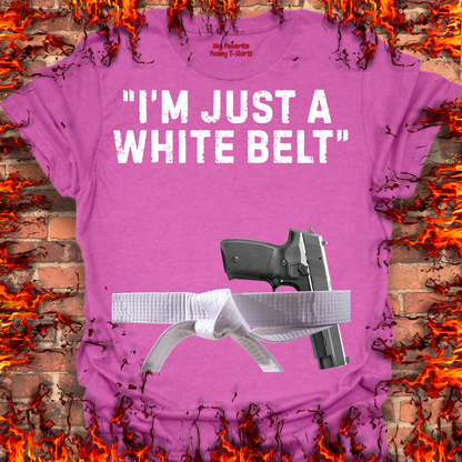 Just A White Belt