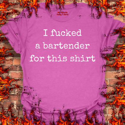 Fucked a Bartender For This