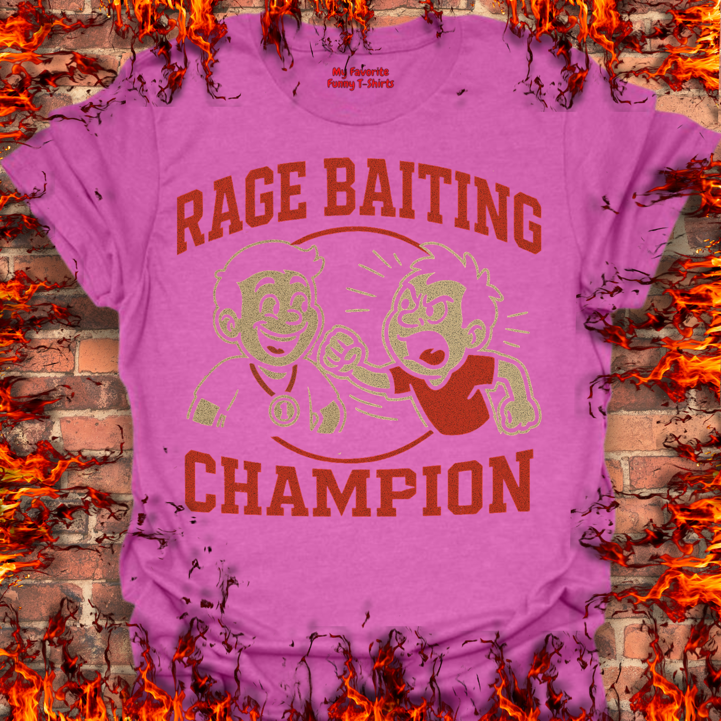 Rage Baiting Champion