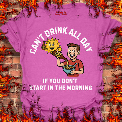 Can't Drink All Day