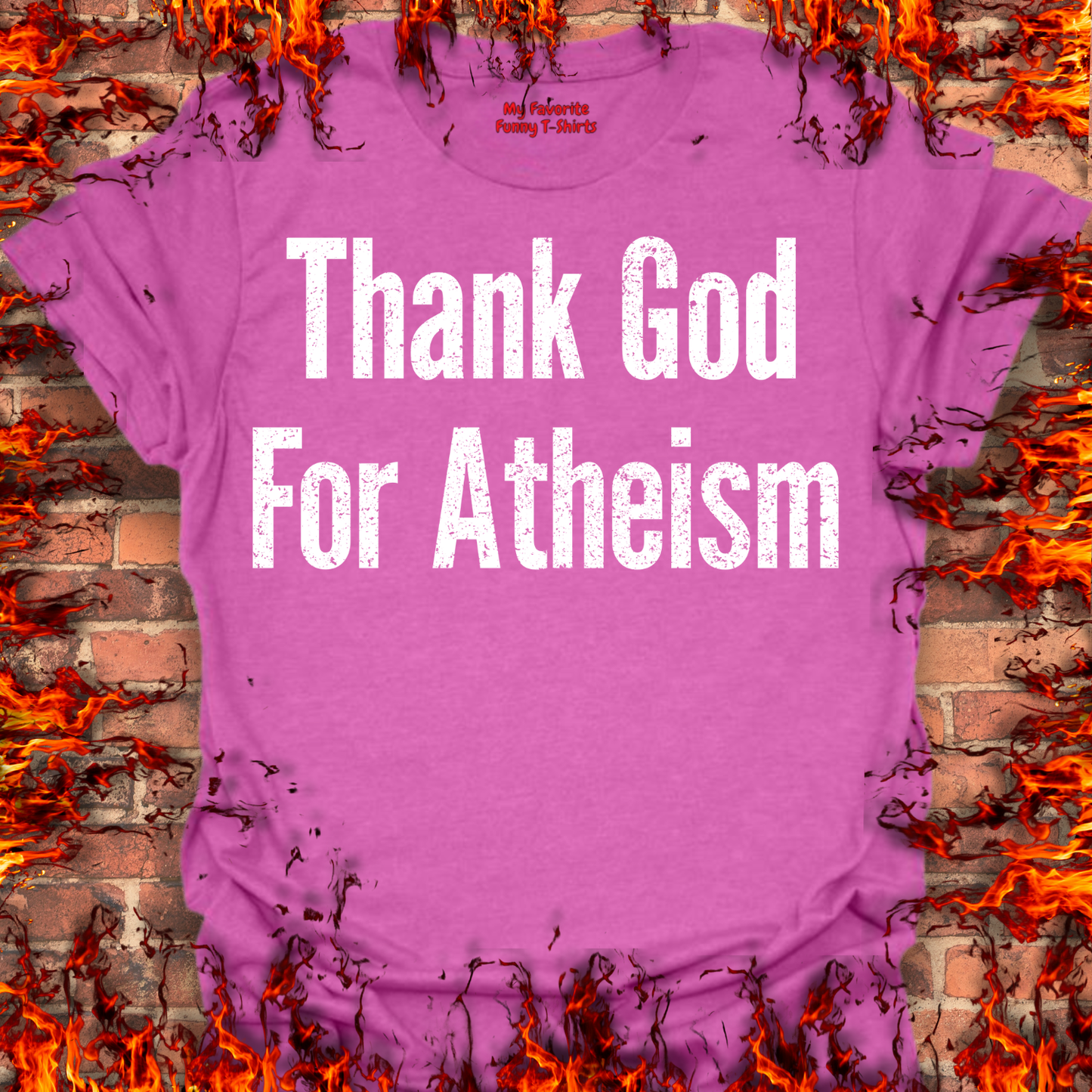 Thank God For Atheism