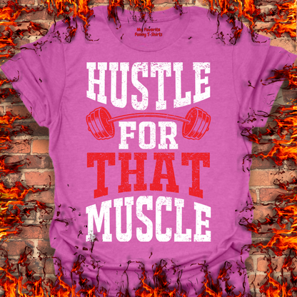 Hustle For That Muscle