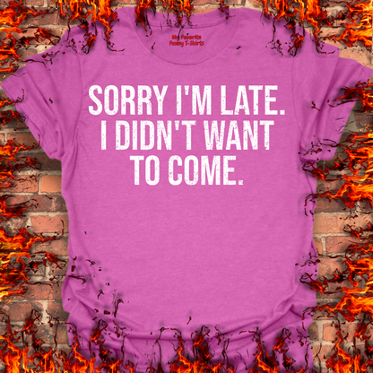 Sorry I'm Late