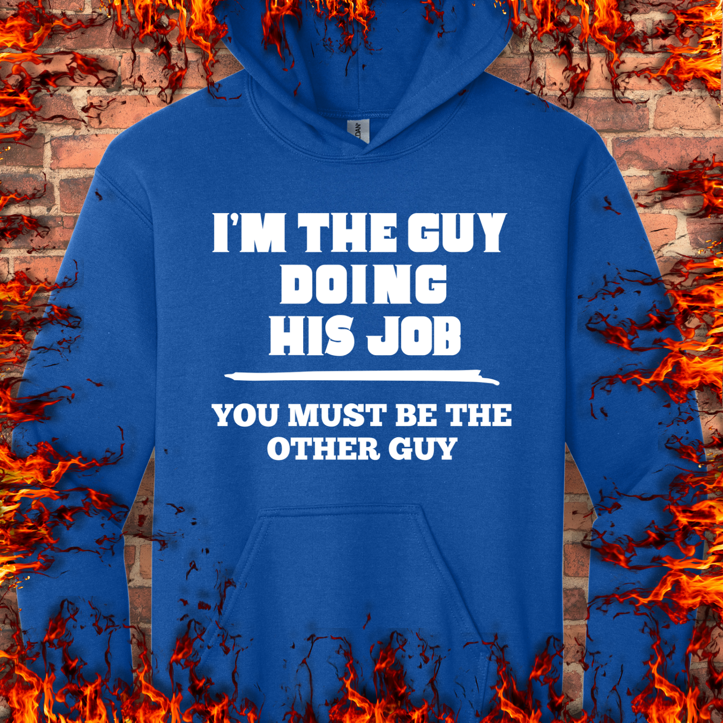 I'm The Guy Doing His Job