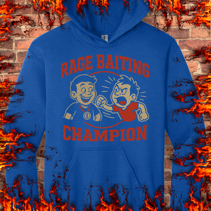 Rage Baiting Champion