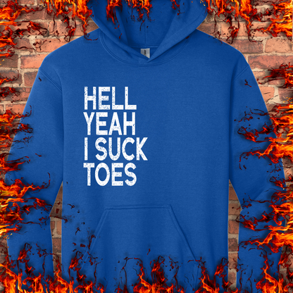 Hell Yeah I Suck Toes