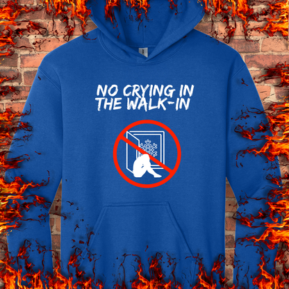 No Crying In The Walk-in