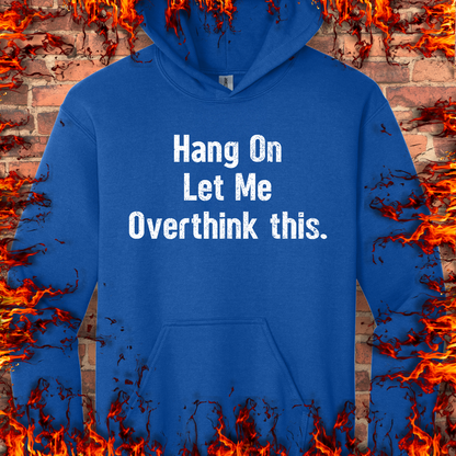 Let Me Overthink This