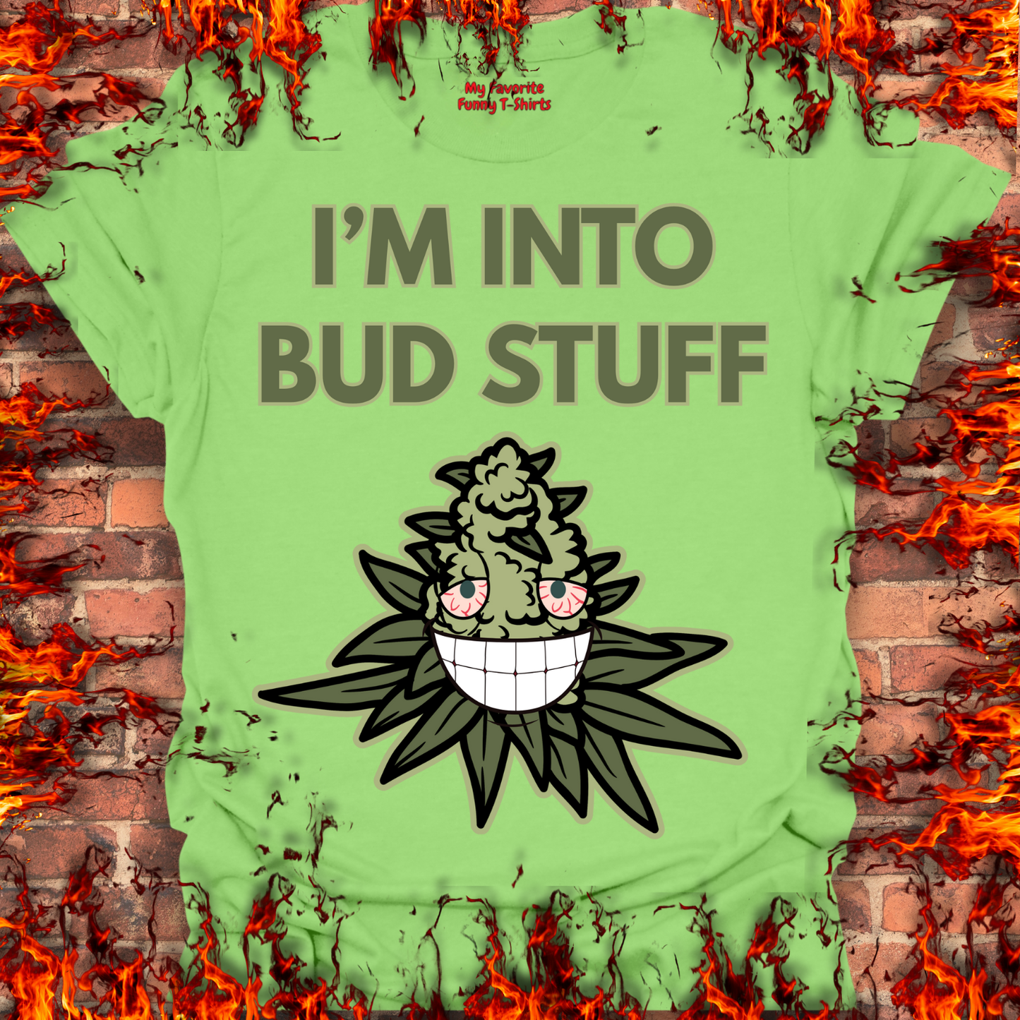 I'm Into Bud Stuff
