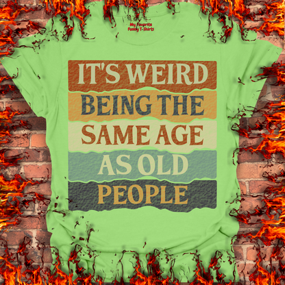 The Same Age As Old People