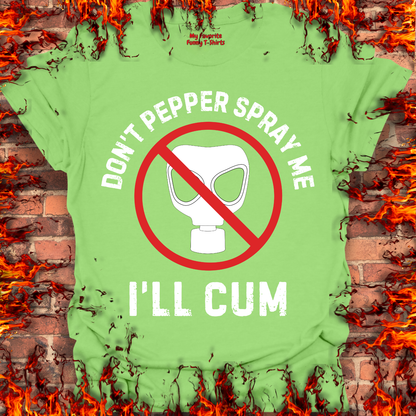 Don't Pepper Spray Me