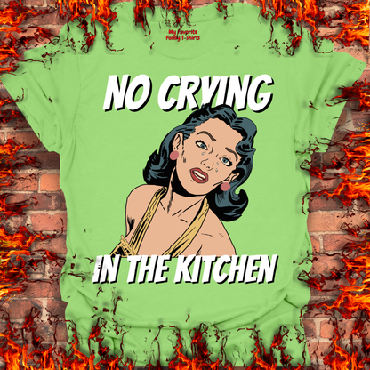 No Crying In The Kitchen