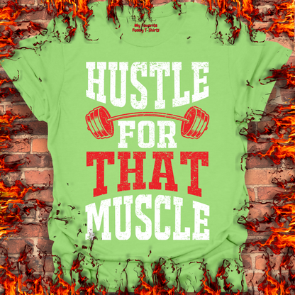 Hustle For That Muscle