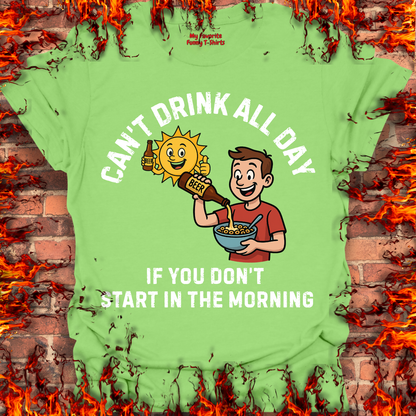 Can't Drink All Day