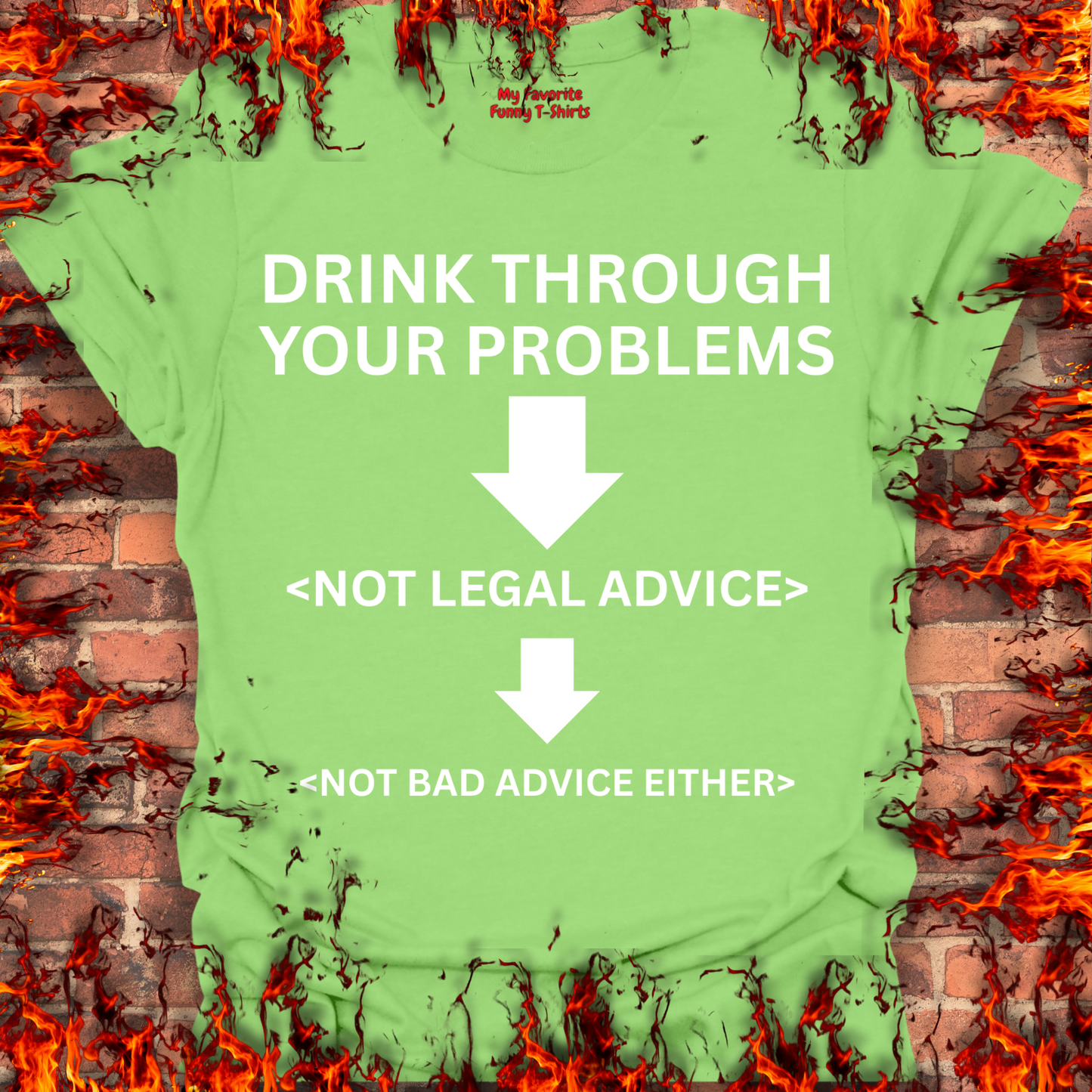Drink Through Your Problems