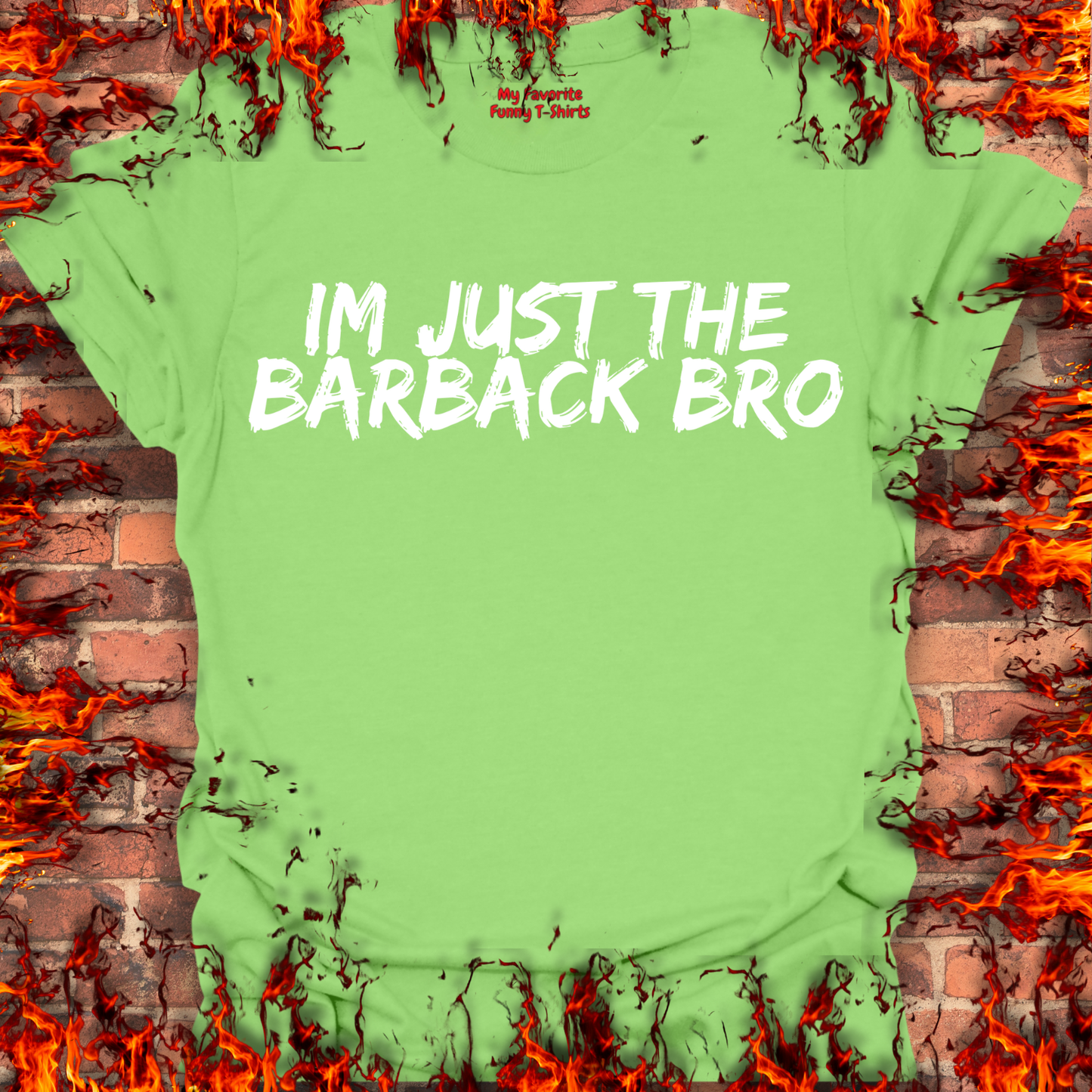 Just The Barback Bro