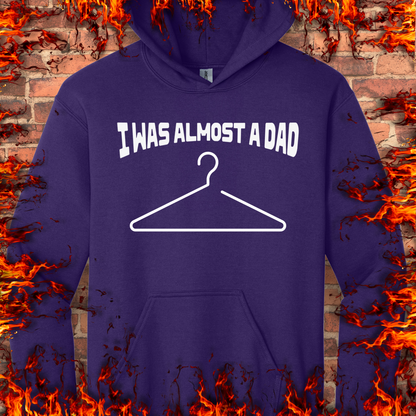 I Was Almost A Dad