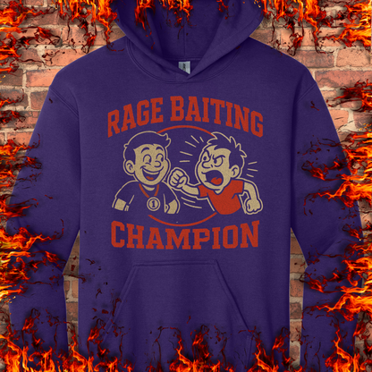 Rage Baiting Champion