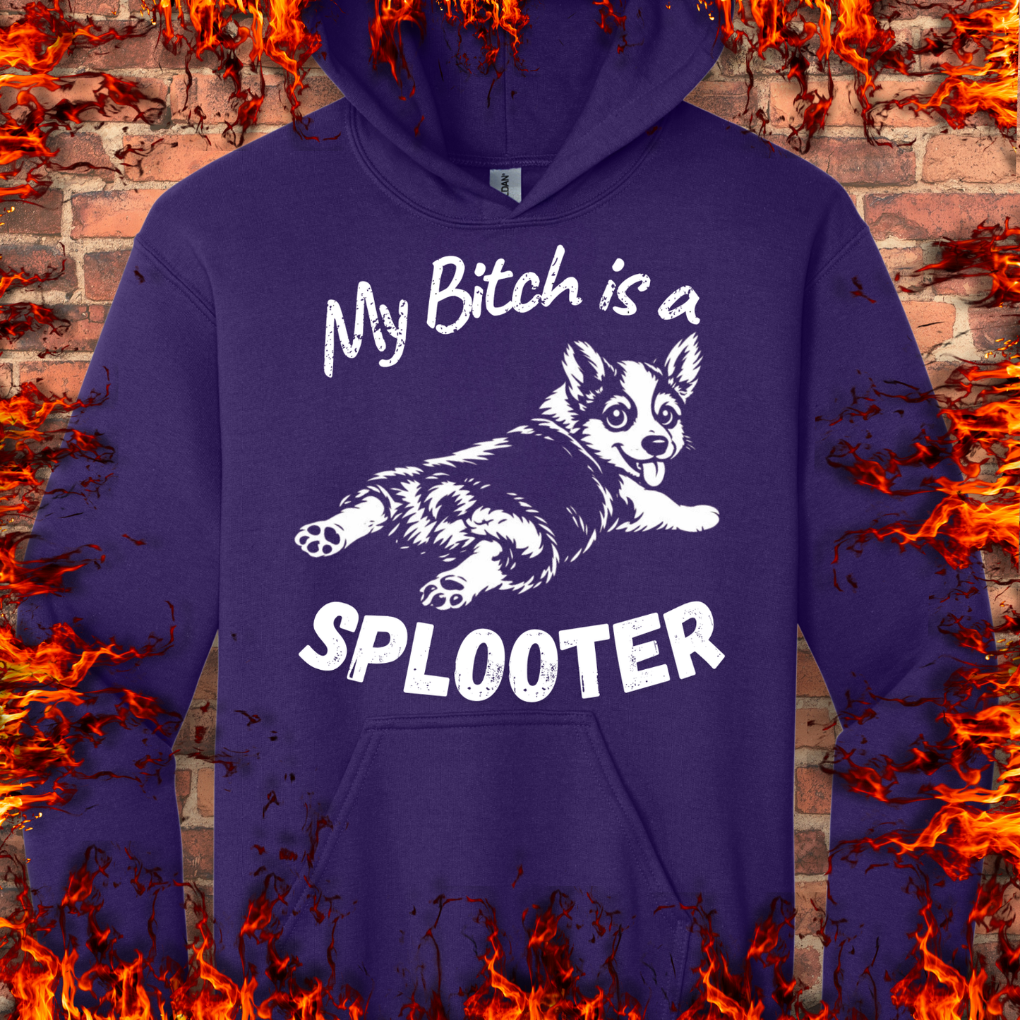 My Bitch is a Splooter