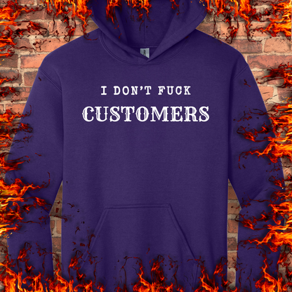 I Don't Fuck Customers