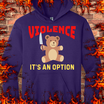 Violence Is An Option