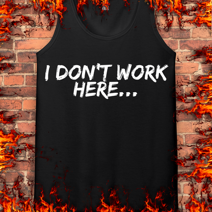 Don't Work Here