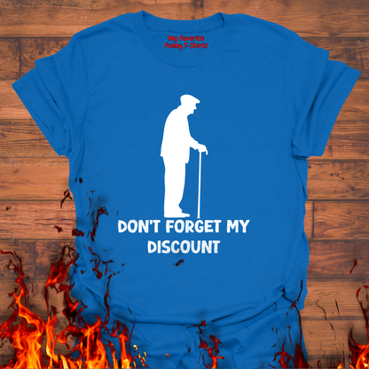 Don't Forget My Discount