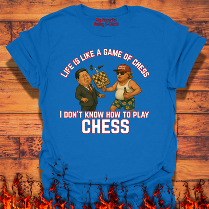 Life Is Like A Game Of Chess