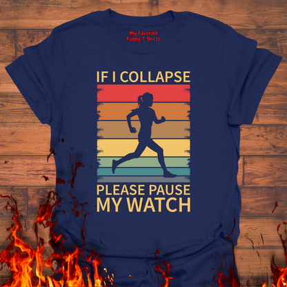 If I Collapse, Please Pause My Watch