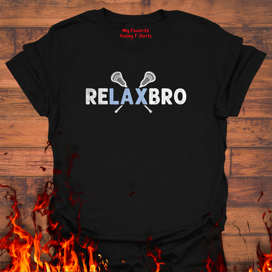 Relax Bro