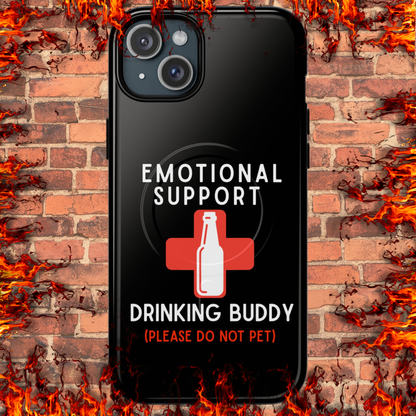 Emotional Support Drinking Buddy