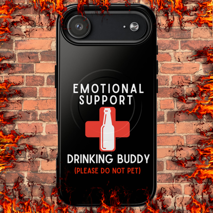Emotional Support Drinking Buddy