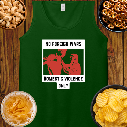 No Foreign Wars, Domestic Violence Only